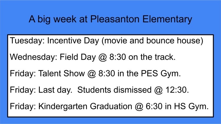 Final week at Pleasanton Elementary